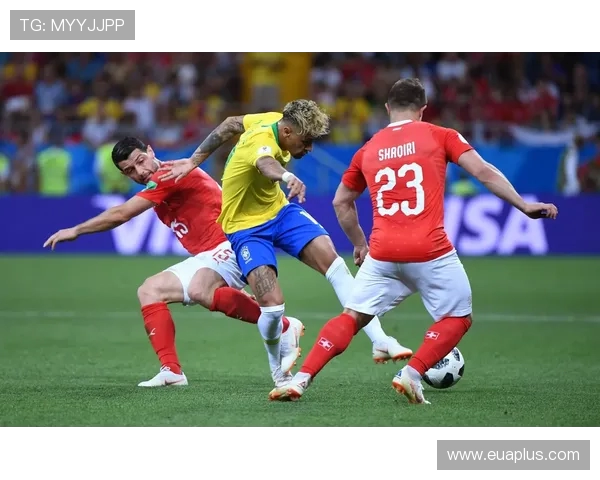 瑞士与巴西精彩对决比赛数据分析与战绩回顾